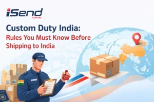Custom Duty India: Rules You Must Know Before Shipping to India
